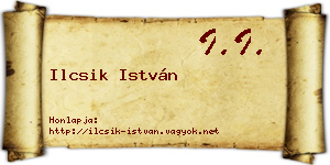 Ilcsik István névjegykártya