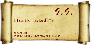 Ilcsik István névjegykártya